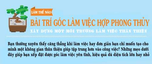 Bày góc làm việc cho sự nghiệp lên như diều gặp gió 3