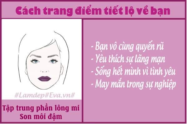 Bói vui: Cách trang điểm "ruột" đang ngầm bật mí điều gì ở bạn? 9