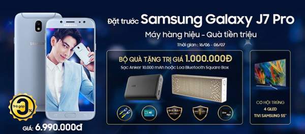 Sở hữu Samsung Galaxy J7 Pro rinh ngay quà tiền triệu từ Viễn Thông A 4