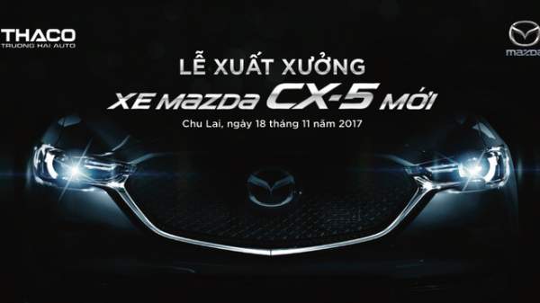 Mazda CX-5 2017 lộ giá tạm tính tại Việt Nam 2