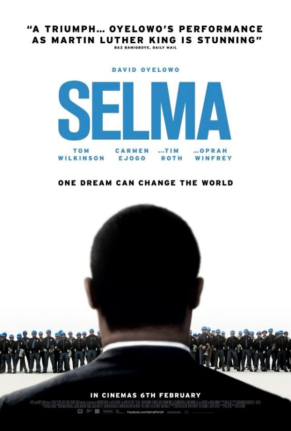 ‘Selma’ - Tiếng nói lịch sử mạnh mẽ từ người da màu